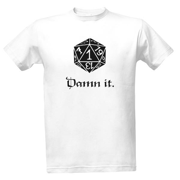 DnD Dice - Damn it. (black)