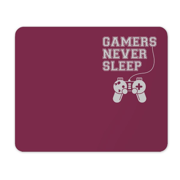 Mouse pad Gamers never sleep