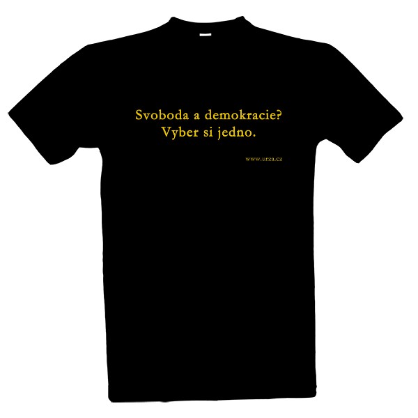 Tričko s potlačou Svoboda a demokracie (MB)